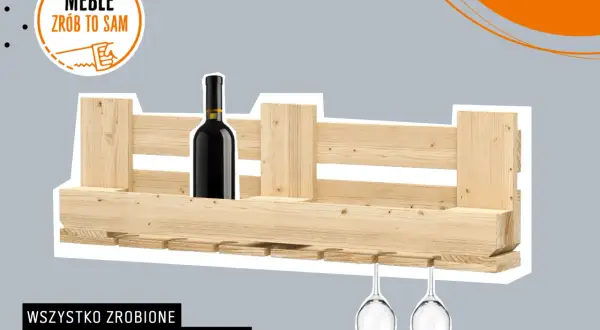 Drewniany stojak na wino z miejscem na butelkę i kieliszki, idealny do samodzielnego wykonania.