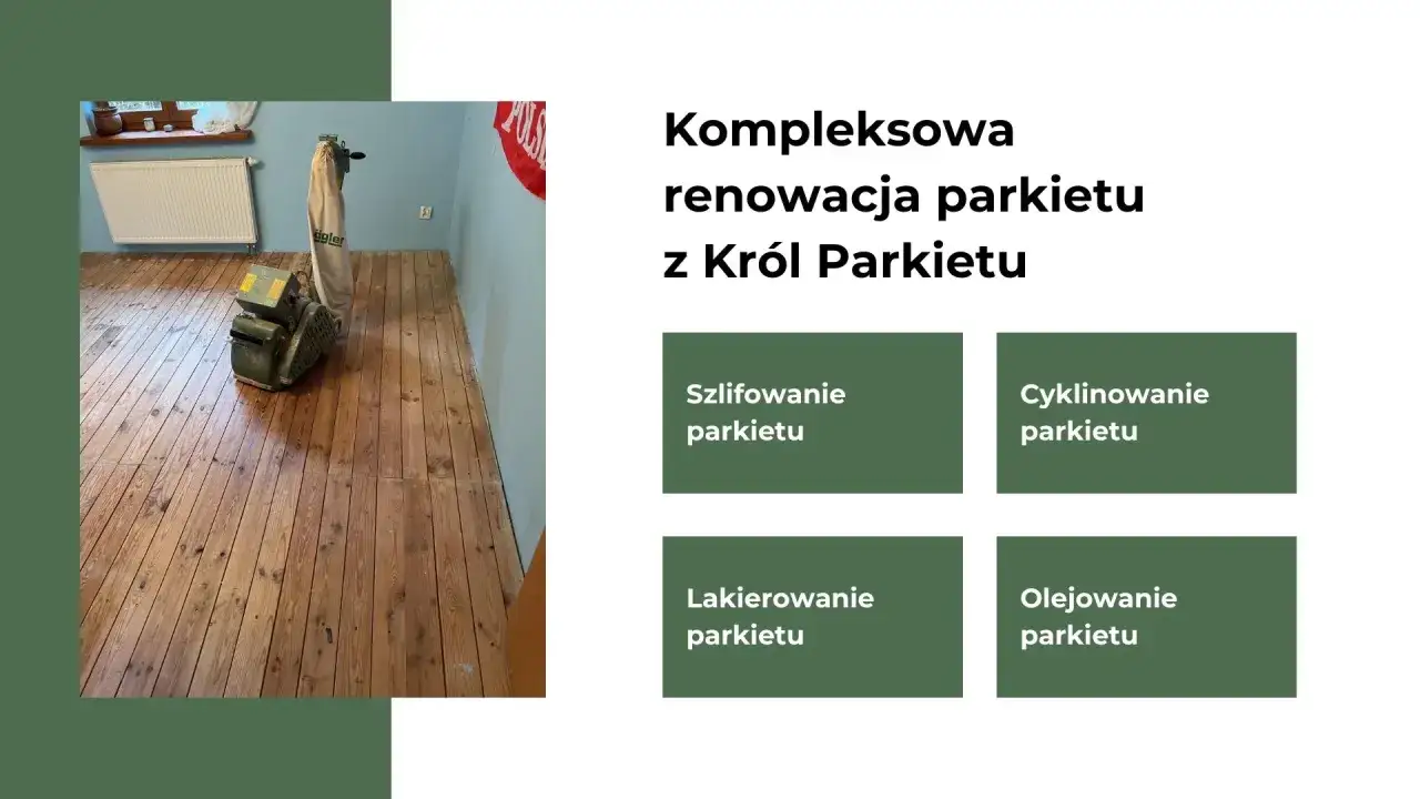 Profesjonalna renowacja parkietu: szlifowanie, cyklinowanie, lakierowanie i olejowanie. Kr&oacute;l Parkietu przywr&oacute;ci blask Twojej podłodze.